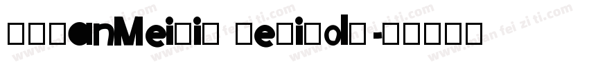 FZZanMeiTiS DemiBold字体转换